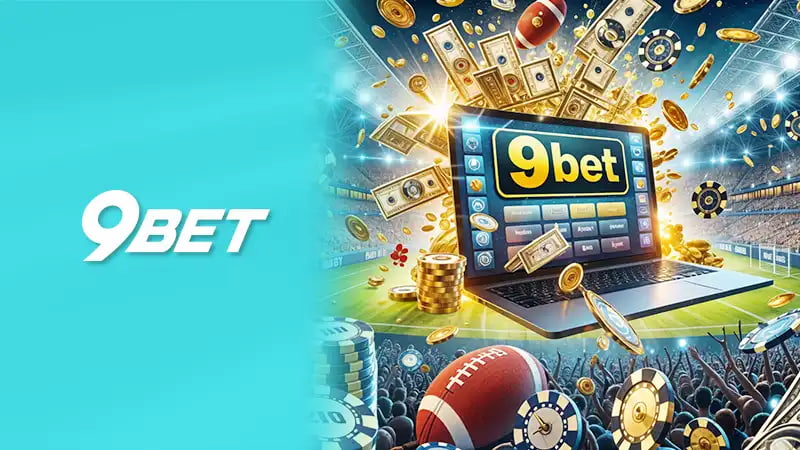 Giới thiệu chung về Rút Tiền 9Bet
